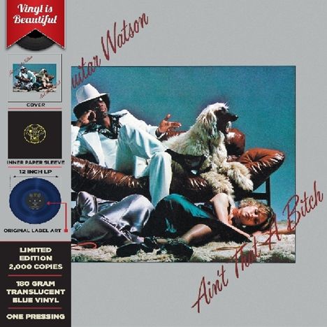 Johnny 'Guitar' Watson: Ain't That A Bitch (180g) (Limited-Edition) (Blue Vinyl), Single 12"