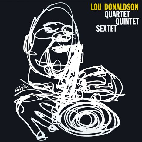 Text: "LOU DONALDSON QUARTET QUINTET SEXTET." Abstrakte Illustration eines Saxophonspielers in weißen Linien auf schwarzem Hintergrund.