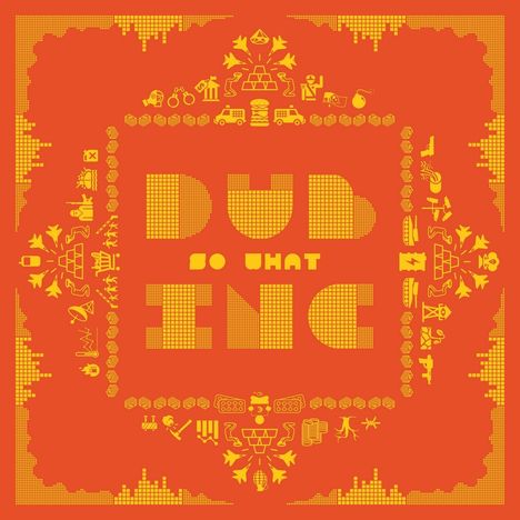 Dub Inc: So What, 2 LPs