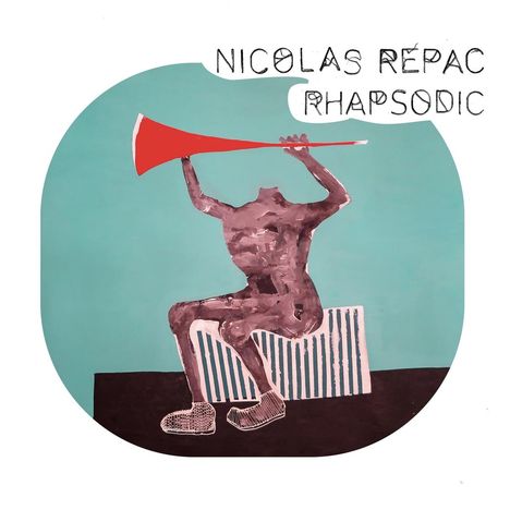 Nicolas Repac: Rhapsodic, CD