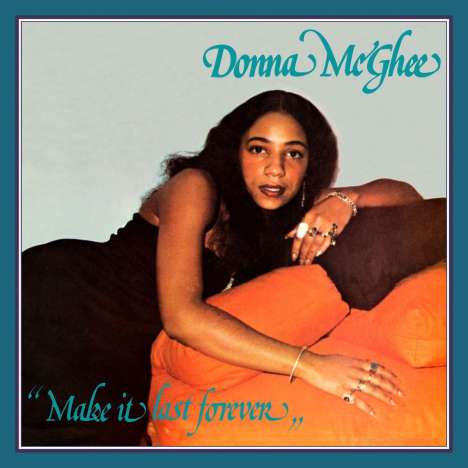 Donna McGhee: Make It Last Forever, LP