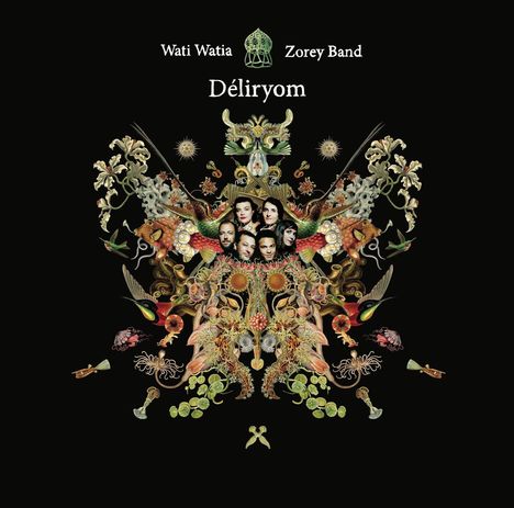 Wati Watia Zorey Band: Déliryom, LP