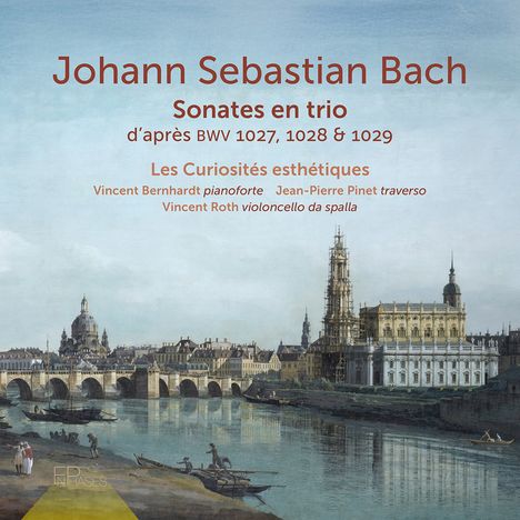 "Johann Sebastian Bach. Sonates en trio. Les Curiosités esthétiques. Ansicht der Stadtsilhouette an einem Fluss."