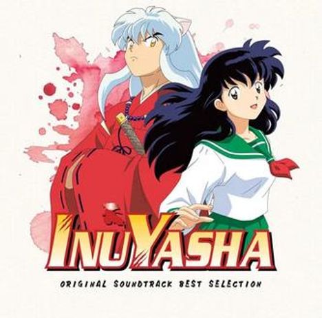 "InuYasha Original Soundtrack Best Selection" ist der Text. Eine Illustration zeigt zwei Anime-Charaktere in dynamischer Pose.