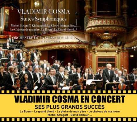 Vladimir Cosma (geb. 1940): Suites Symphoniques, CD