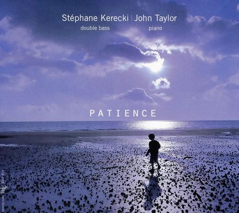 Stéphane Kerecki (geb. 1970): Patience, CD
