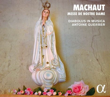 Guillaume de Machaut (1300-1377): Messe Nostre Dame, CD