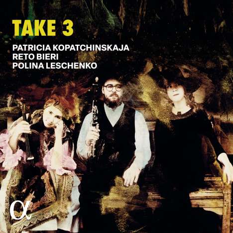 Patricia Kopatchinskaja, Reto Bieri &amp; Polina Leschenko - Take 3, CD