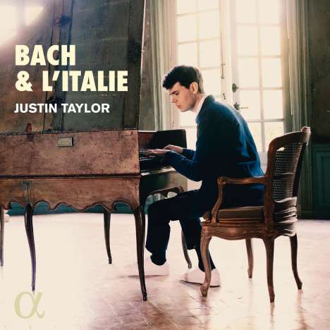 Justin Taylor - Bach &amp; L'Italie, CD