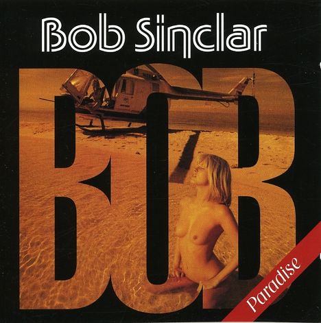 Bob Sinclar: Paradise, CD