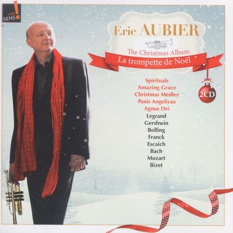 Eric Aubier - La trompette de Noel, 2 CDs