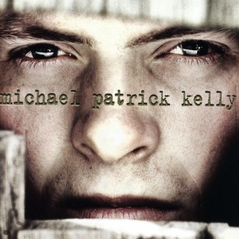 Michael Patrick Kelly: In Exile (Re-Release), CD