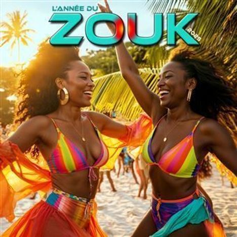 L'Annee Du Zouk 2025, CD