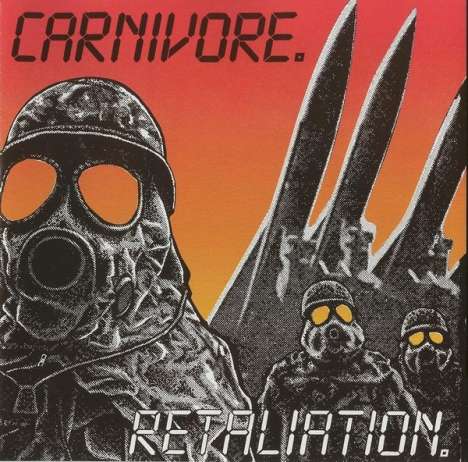 Carnivore: Retaliation, 2 LPs