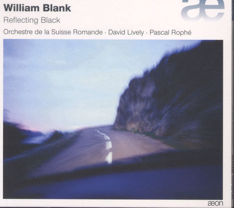 William Blank (geb. 1957): Reflecting Black für Klavier & Orchester, CD