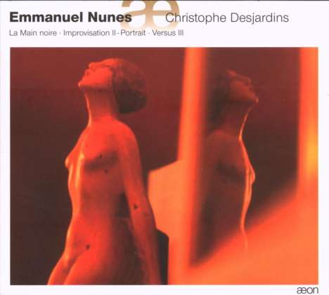 Emmanuel Nunes (1941-2012): Improvisation II - Portrait für Viola, CD