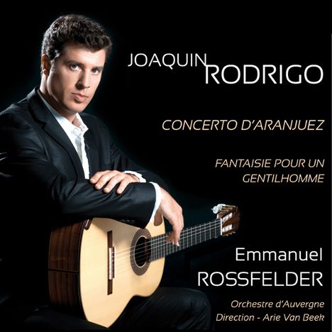 Joaquin Rodrigo (1901-1999): Concierto de Aranjuez für Gitarre &amp; Orchester, CD