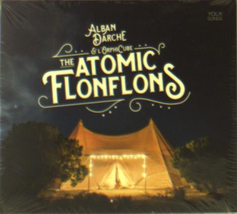 Alban Darche (geb. 1974): Atomic Flonflons, CD