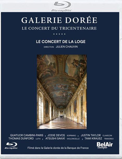 Galerie Doree - Le Concert Du Tricentenaire, Blu-ray Disc