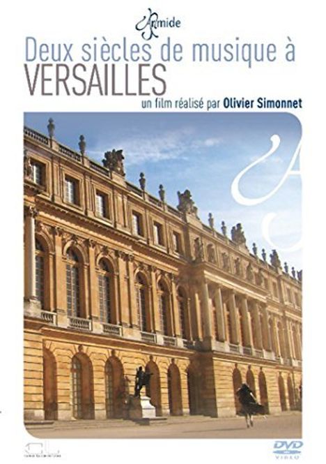 Deux siecles de musique a Versailles, DVD