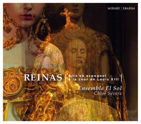 Reinas - Airs en espagnol a la cour de Louis XIII, CD