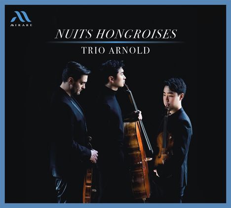 Trio Arnold - Nuits hongroises, CD