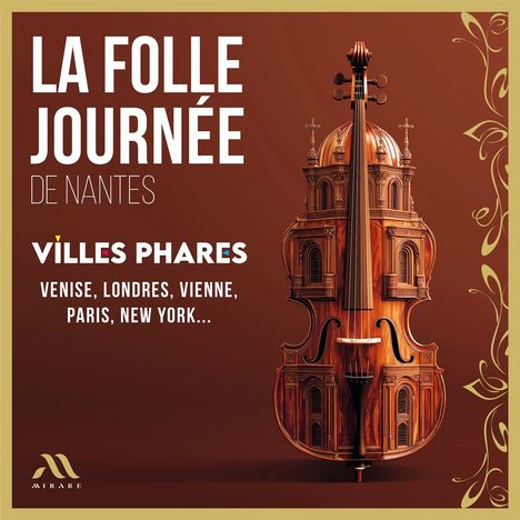 La Folle Journee 2025 - Villes Phares, 2 CDs