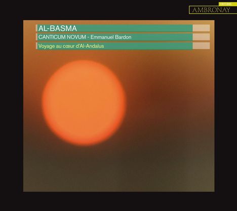 Al-Basma - Voyage au Coeur d'Al-Andalus, CD