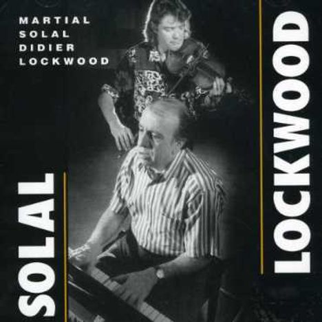 Martial Solal &amp; Didier Lockwood: Solal / lockwood, CD