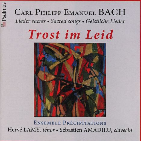 Carl Philipp Emanuel Bach (1714-1788): Geistliche Lieder "Trost im Leid", CD