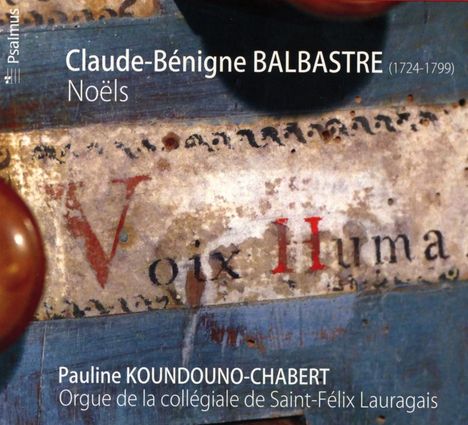 Claude Balbastre (1727-1799): Orgelwerke "Noels", CD