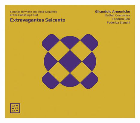 Extravagantes Seicento - Sonaten am Habsburger Hof, CD