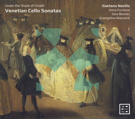 Gaetano Nasillo - Venetian Cello Sonatas, CD