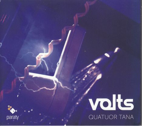 Quatuor Tana - Volts, CD