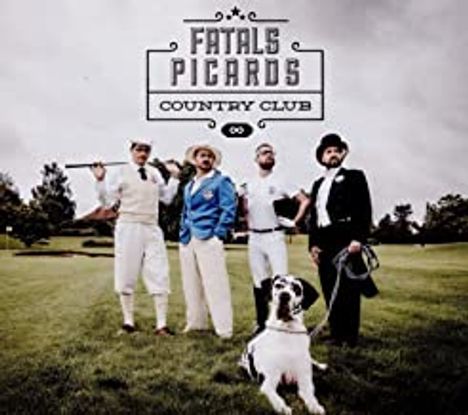 Fatals Picards: Country Club, CD