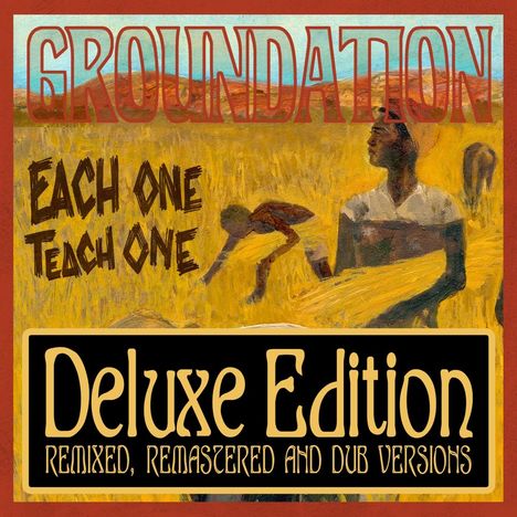 Groundation: Each One Teach One / Each One Dub One (Deluxe-Edition), 2 CDs