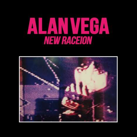 Alan Vega: New Raceion, CD