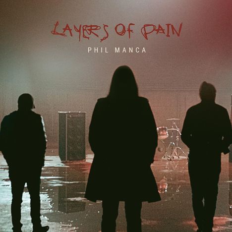 Phil Manca: Layers Of Pain, CD