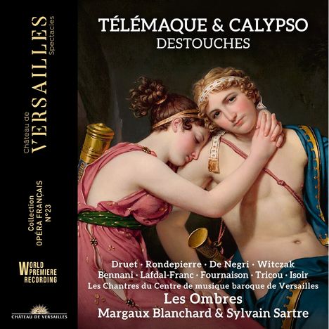 Andre Cardinal Destouches (1672-1749): Telemaque &amp; Calypso, 2 CDs