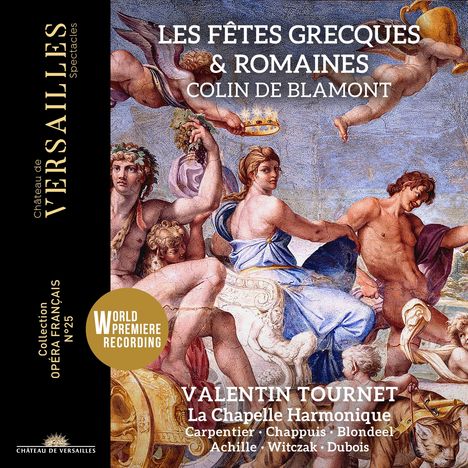 Francois Colin de Blamont (1690-1760): Les Fetes grecques et romaines (Ballet heroique), 2 CDs