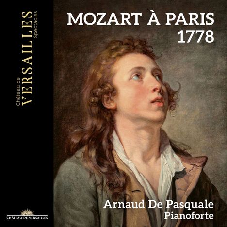 Wolfgang Amadeus Mozart (1756-1791): Mozart A Paris 1778, CD