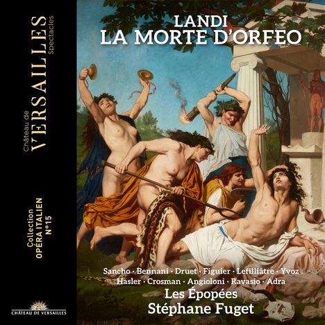 "Landi La Morte d'Orfeo" steht oben. Unten: "Les Épopées Stéphane Fuget". Gemälde mit klassischen Figuren in dramatischer Szene.
