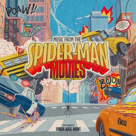 Texte: "Music from the Spider-Man Movies", "Performed by London Music Works", "POAW!!", "BOOM". Comicstil mit actiongeladenem Stadtbild.