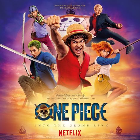„Soundtrack from the Netflix Series“, „ONE PIECE“, „Into the Grand Line“. Eine Gruppe von Charakteren, kämpferisch posierend.
