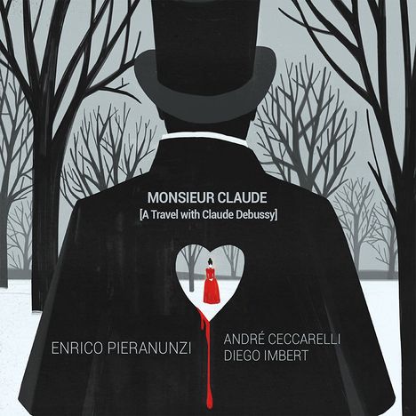 Enrico Pieranunzi &amp; André Ceccarelli: Monsieur Claude (A Travel With Claude Debussy), CD