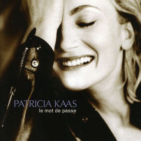 Patricia Kaas: Le Mot De Passe, CD