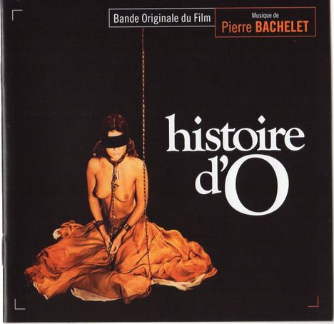Filmmusik: Histoire D'O (DT: Die Geschichte der O), CD