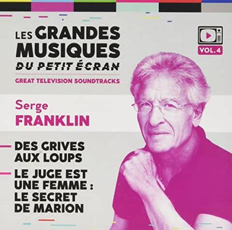 Des Grives Aux Loups (1984) / Le Juge Est Une Femme: Le Secret De Marion (1995), CD