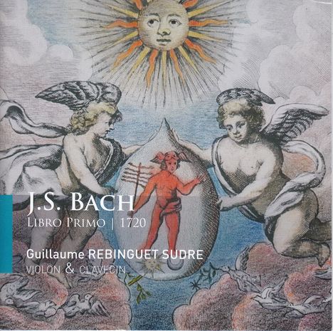 Johann Sebastian Bach (1685-1750): Sonaten &amp; Partiten für Violine  &amp; Klavier BWV 1001,1002,1004-1006, 2 CDs