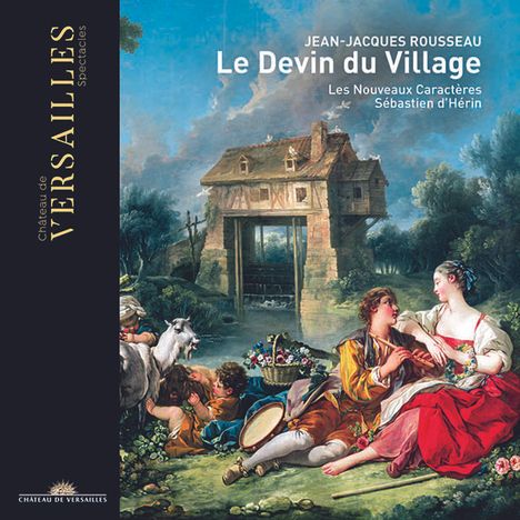 Jean-Jacques Rousseau (1712-1778): Le Devin du Village, 1 CD und 1 DVD